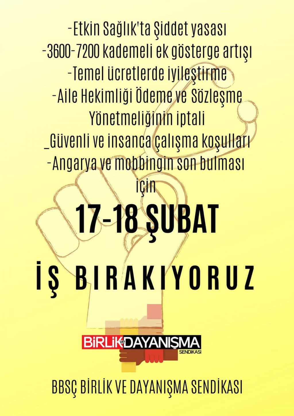 17-18 Şubat 2022 İş Bırakma Kararı