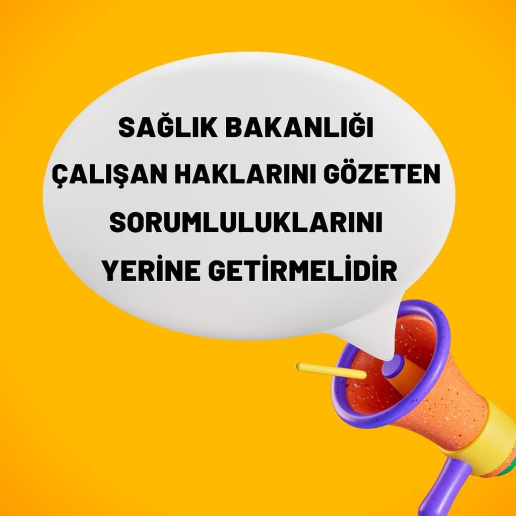 Sağlık Bakanlığı ve Kamuoyuna duyurumuzdur