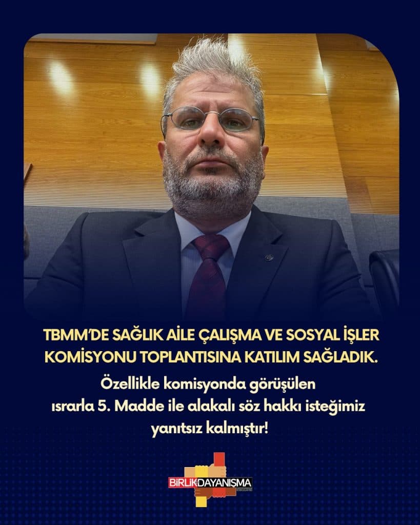TBMM Sağlık Aile Çalışma ve Sosyal İşler Komisyonu Toplantısı