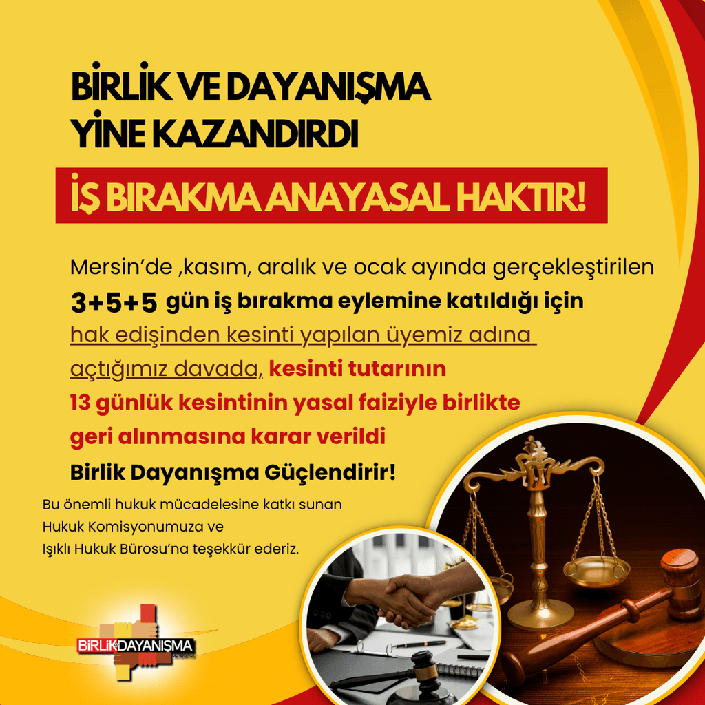 İş Bırakma Anayasal Haktır!