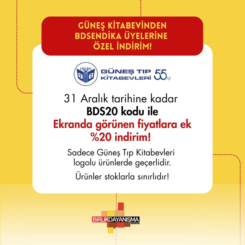 Güneş Kitabevinden BDS Üyelerine özel, fiyatlara ek %20 indirim. BDS20 Kodu ile hemen siz de yararlanın!