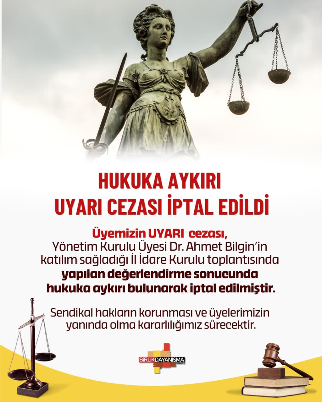 Hukuka Aykırı Uyarı Cezası İptal Edildi