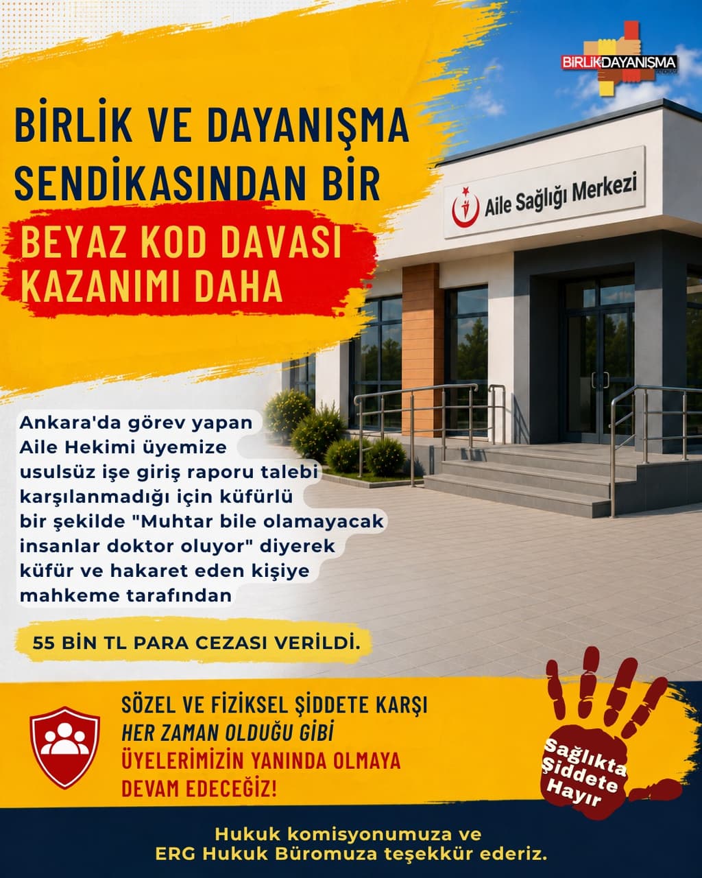 Bir Beyaz Kod Davasını daha kazandık!
